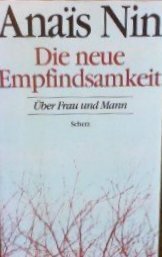 Die Neue Empfindsamkeit by Dieter M. Beer, Anaïs Nin