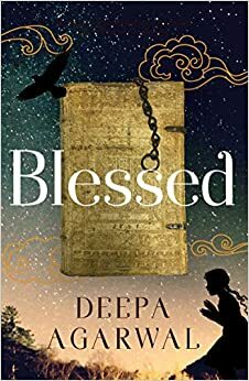 Blessed by Deepa Agarwal