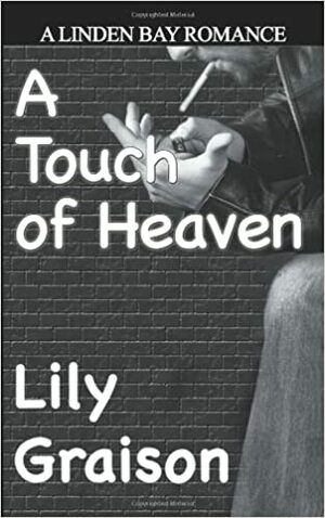 A Touch of Heaven by Lily Graison