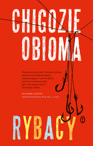 Rybacy by Sebastian Musielak, Chigozie Obioma