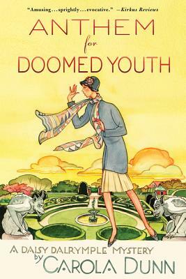 Anthem for Doomed Youth by Carola Dunn