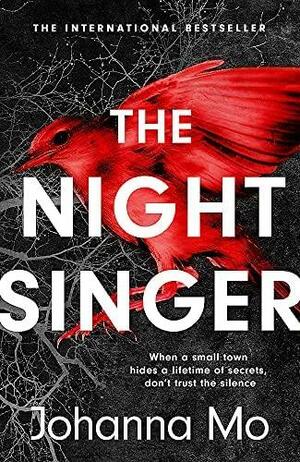 The Night Singer by Johanna Mo