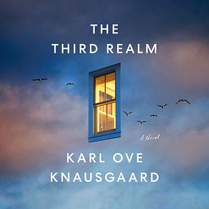 The Third Realm by Karl Ove Knausgård