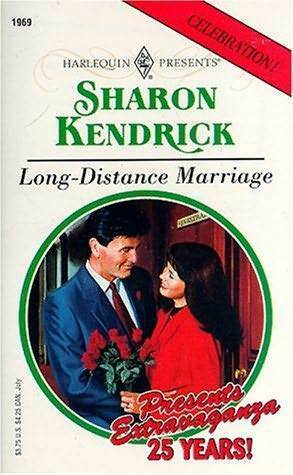 Long-Distance Marriage by Sharon Kendrick