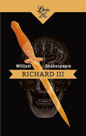 Richard III by William Shakespeare