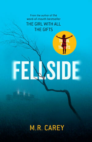 Fellside by M.R. Carey