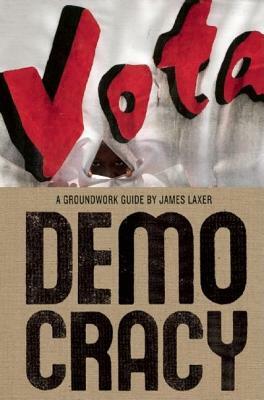 Democracy by James Laxer