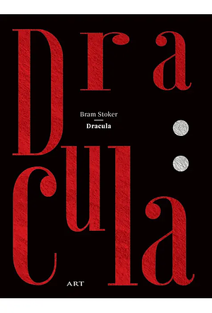 Dracula by Bram Stoker