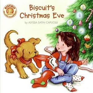 Biscuit's Christmas Eve by Pat Schories, Alyssa Satin Capucilli, Mary O'Keefe Young