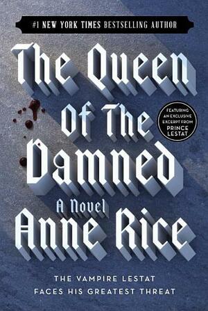 The Queen of the Damned by Anne Rice