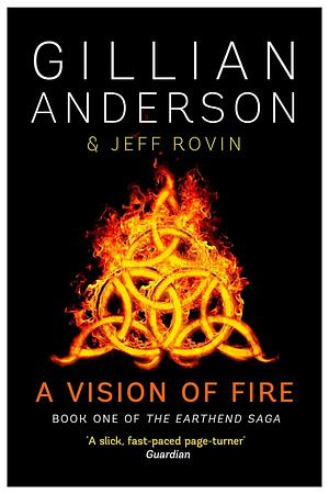 A Vision of Fire by Gillian Anderson, Jeff Rovin