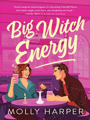 Big Witch Energy by Molly Harper