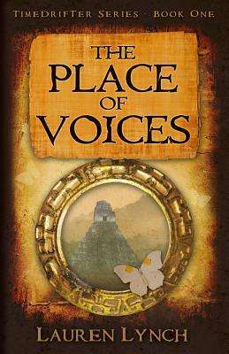 The Place of Voices by Lauren Lynch