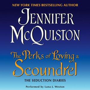 The Perks of Loving a Scoundrel by Jennifer McQuiston