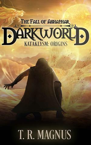 Darkworld by T.R. Magnus