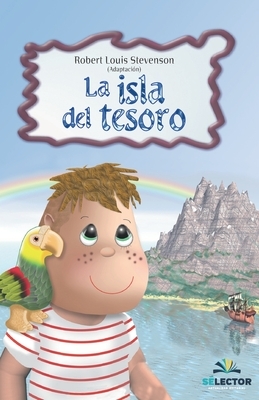 La isla del tesoro by Robert Louis Stevenson