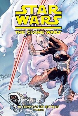 Clone Wars: In Service of the Republic Vol. 2: A Frozen Doom! by Henry Gilroy