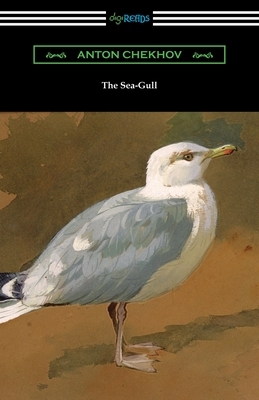 The Sea-Gull by Anton Chekhov