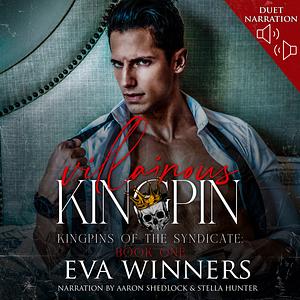 Villainous Kingpin by Eva Winners