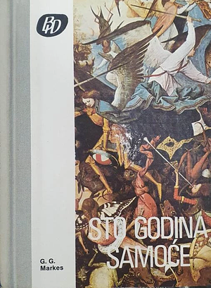 Sto godina samoće by Gabriel García Márquez