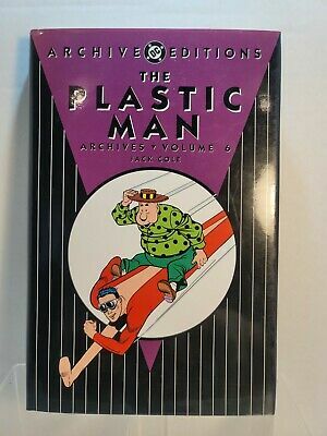 The Plastic Man Archives, Vol. 6 by Michael T. Gilbert, Jack Cole