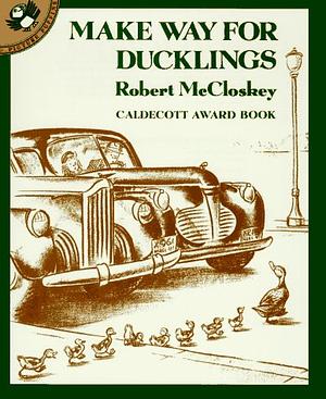 Make Way for Ducklings by Robert McCloskey