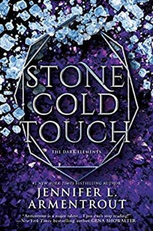 Stone Cold Touch by Jennifer L. Armentrout