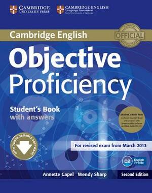 Objective Proficiency Student's Book Pack (Student's Book with Answers with Downloadable Software and Class Audio CDs (2)) by Annette Capel, Wendy Sharp