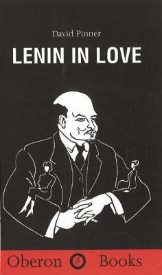 Lenin in Love by David Pinner