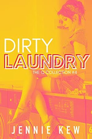 Dirty Laundry by Jennie Kew