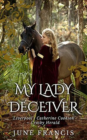 My Lady Deceiver by June Francis