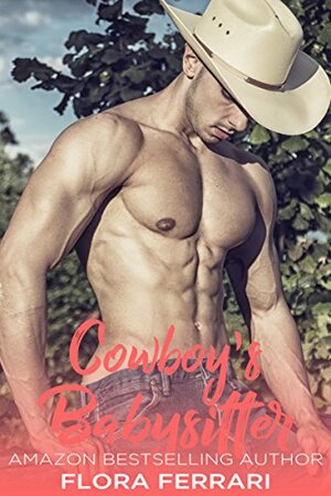 Cowboy's Babysitter by Flora Ferrari