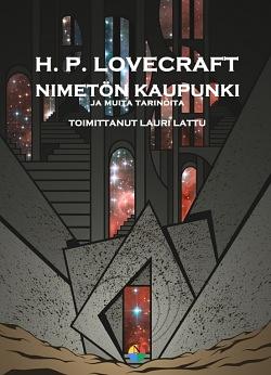 Nimetön kaupunki ja muita tarinoita by H.P. Lovecraft