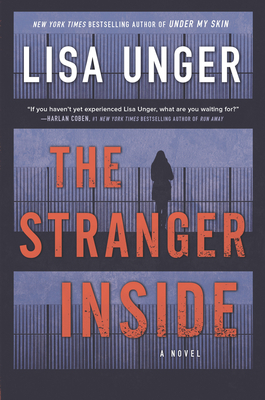 The Stranger Inside by Lisa Unger