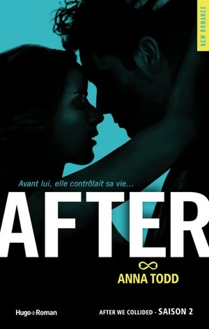 After, saison 2 by Anna Todd