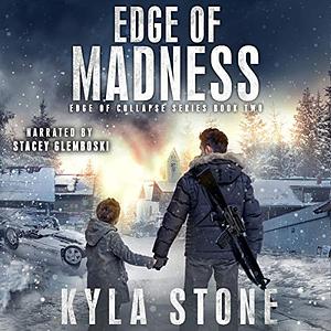 Edge of Madness by Kyla Stone