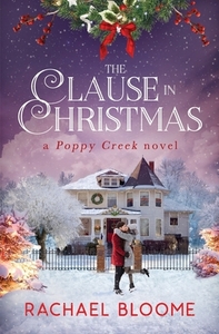 The Clause in Christmas by Rachael Bloome