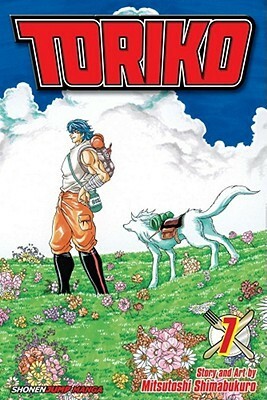 Toriko, Vol. 07 by Mitsutoshi Shimabukuro