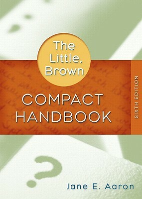 Mycomplab New with Pearson Etext Student Access Code Card for the Little, Brown Compact Handbook (Standalone) by Jane E. Aaron