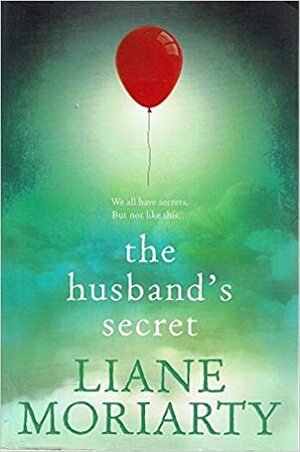 The Husband's Secret by Liane Moriarty