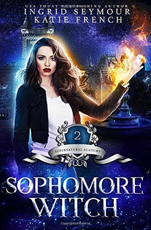 Sophomore Witch by Ingrid Seymour, Katie French