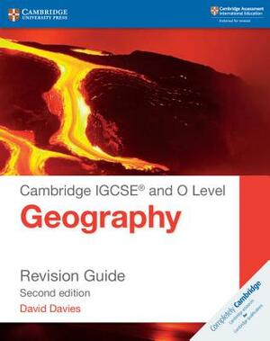 Cambridge Igcse(r) and O Level Geography Revision Guide by David Davies