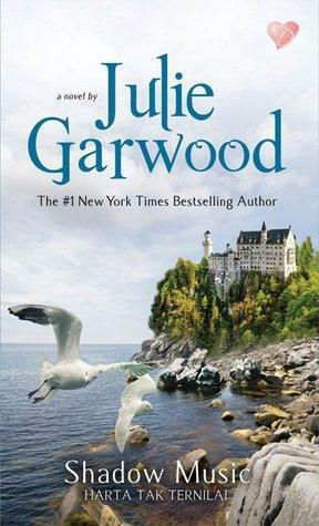 Shadow Music - Harta Tak Ternilai by Julie Garwood