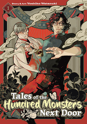Tales of the Hundred Monsters Next Door Vol. 1 by Yoshiko Watanuki
