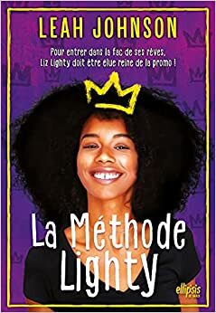 La Méthode Lighty by Leah Johnson