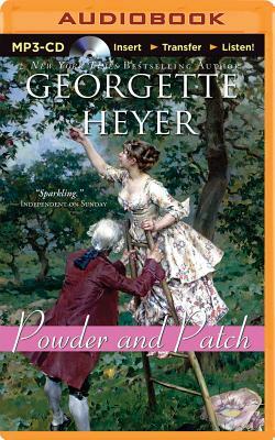 Powder and Patch by Georgette Heyer