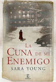 La Cuna de mi Enemigo by Sara Young