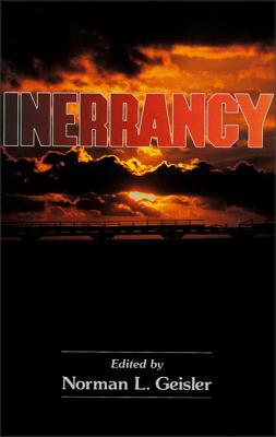 Inerrancy by Norman L. Geisler