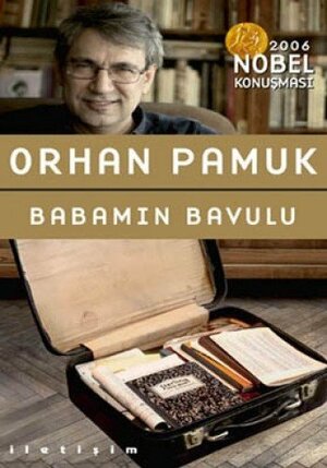 Babamın Bavulu by Orhan Pamuk
