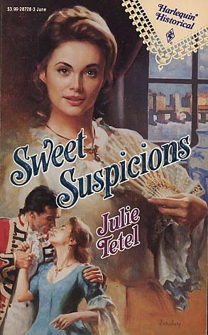 Sweet Suspicions by Julie Tetel, Julie Tetel Andresen